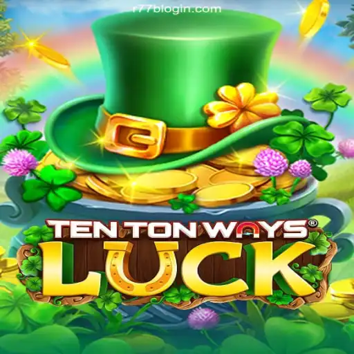 Discover the Exciting World of TenTonWaysLuck at R77B Oficial - O melhor cassino online do Brasil🍀